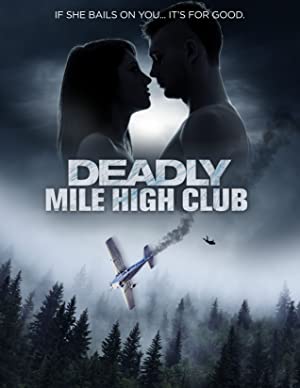 Deadly Mile High Club (2020) starring Allison McAtee on DVD on DVD